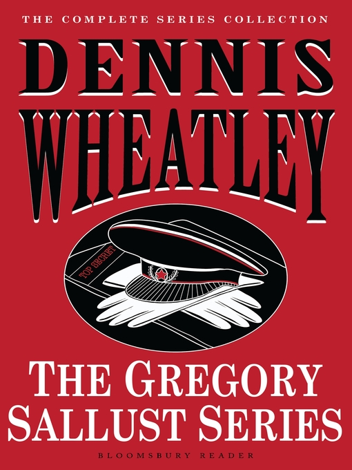 Title details for The Gregory Sallust Series by Dennis Wheatley - Available
